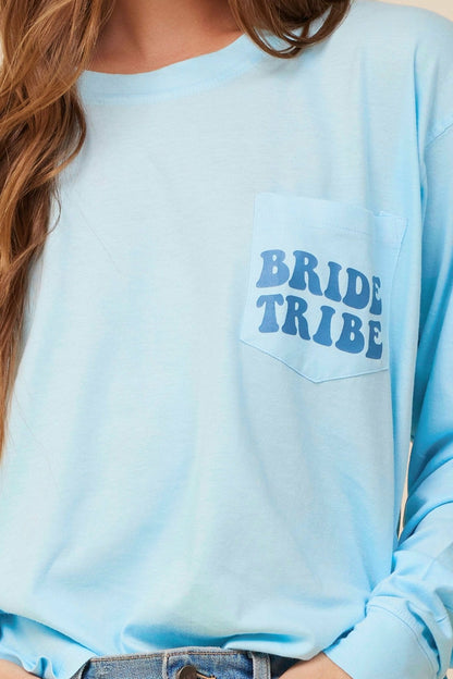"Bride Tribe" Tropical Blue Salt Wash Long Sleeved Pocket Tee | Vintage Havana Women